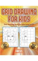 Easy drawing book for kids using grids (Grid drawing for kids - Faces)