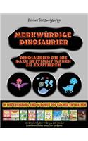 Bücher für Zweijährige: Merkwürdige Dinosaurier - Ausschneiden und Einfügen(62 Bücher Für Zweijährige)