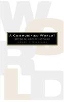 A Commodified World