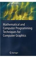 Mathematical and Computer Programming Techniques for Computer Graphics