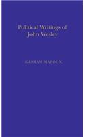 Politic Writings John Wesley