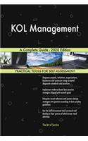 KOL Management A Complete Guide - 2020 Edition
