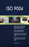 ISO 9004 A Complete Guide - 2020 Edition