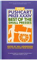 Pushcart Prize XXXIV: Best of the Small Presses 2010 Edition