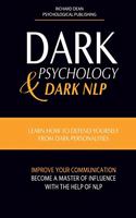 Dark Psychology and Dark Nlp