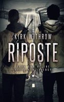 Riposte: The Redivivus Trilogy Book 2