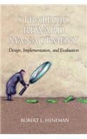 Strategic Reward Management