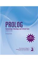 Prolog: Gynecologic Oncology and Critical Care