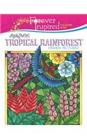 Forever Inspired Coloring Book: Angela Porter's Tropical Rainforest Hidden Pictures