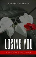 Losing You