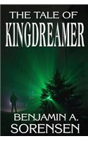 The Tale of Kingdreamer
