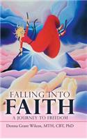 Falling into Faith