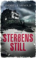 Sterbensstill: Thriller