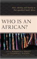 Who Is an African?