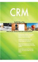 Crm: Build Like a Pro