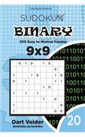 Sudoku Binary - 200 Easy to Normal Puzzles 9x9 (Volume 20)