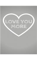 Love You More