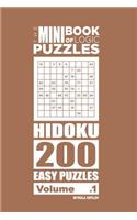 The Mini Book of Logic Puzzles - Hidoku 200 Easy (Volume 1)