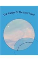 The Wonder Of The Great Lakes