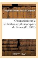 Observations Sur La Déclaration de Plusieurs Pairs de France
