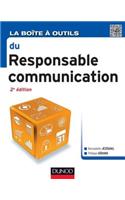 La Boite a Outils Du Responsable Communication - 2e Ed.