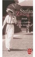 Amok Suivi de Lettre D'Une Inconnue