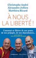 A nous la liberte