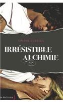 Irr'sistible Alchimie