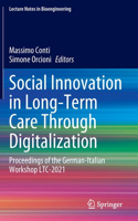 Social Innovation in Long-Term Care Through Digitalization