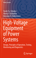 High-Voltage Equipment of Power Systems