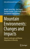 Mountain Environments: Changes and Impacts