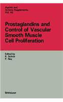 Prostaglandins and Control of Vascular Smooth Muscle Cell Proliferation