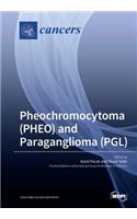 Pheochromocytoma (PHEO) and Paraganglioma (PGL)