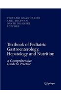 Textbook of Pediatric Gastroenterology, Hepatology and Nutrition