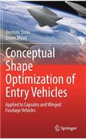 Conceptual Shape Optimization of Entry Vehicles
