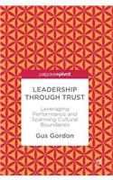 Leadership Through Trust