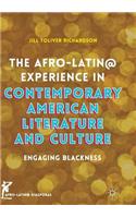 Afro-Latin@ Experience in Contemporary American Literature and Culture