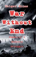 War Without End