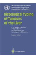 Histological Typing of Tumours of the Liver