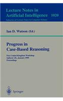 Progress in Case-Based Reasoning