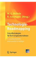 Technologie-Roadmapping: Zukunftsstrategien Fur Technologieunternehmen