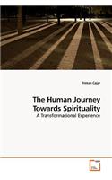 Human Journey Towards Spirituality