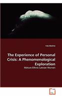 The Experience of Personal Crisis: A Phenomenological Exploration(English)