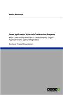 Laser Ignition of Internal Combustion Engines