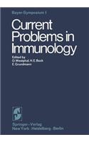 Current Problems in Immunology