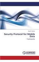 Security Protocol for Mobile Data