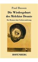 Die Wiedergeburt des Melchior Dronte