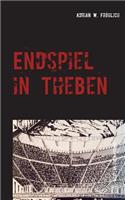 Endspiel in Theben