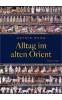 Alltag Im Alten Orient