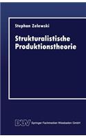 Strukturalistische Produktionstheorie